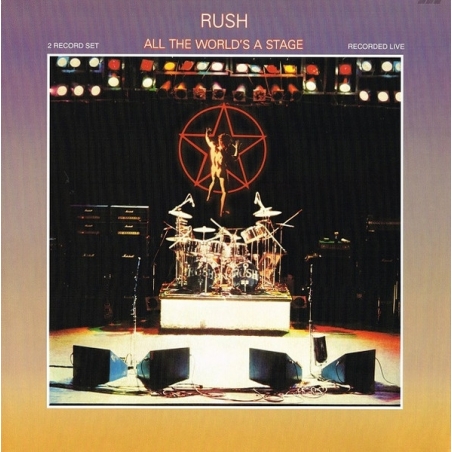 RUSH - ALL THE WORLDS A STAGE - VINILO