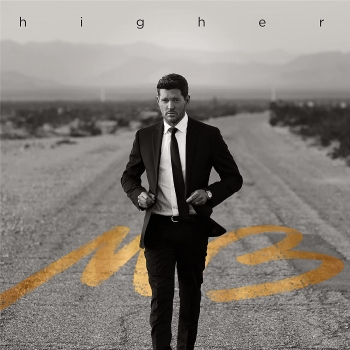 MICHAEL BUBLE - HIGHER - VINILO