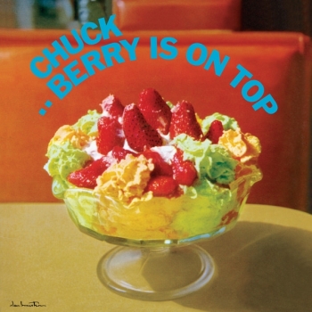 CHUCK BERRY - BERRY IS ON TOP - VINILO