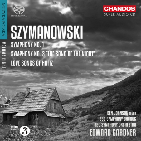 SZYMANOWSKI / JOHNSON / BBC SYM CHORUS - ORCHL WORKS VOL. 3 - SACD