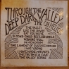 OH HELLOS - THROUGH THE DEEP DARK VALLEY - VINILO