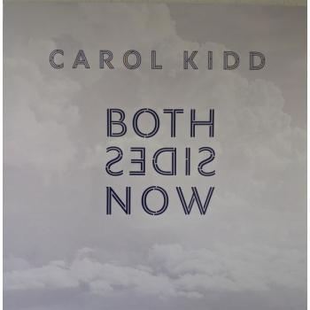 CAROL KIDD - BOTH SIDES NOW - VINILO