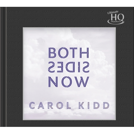 CAROL KIDD - BOTH SIDES NOW - UHQCD
