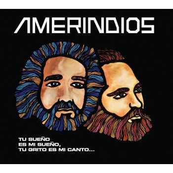 AMERINDIOS - TU SUEÑO ES MI SUEÑO - CD