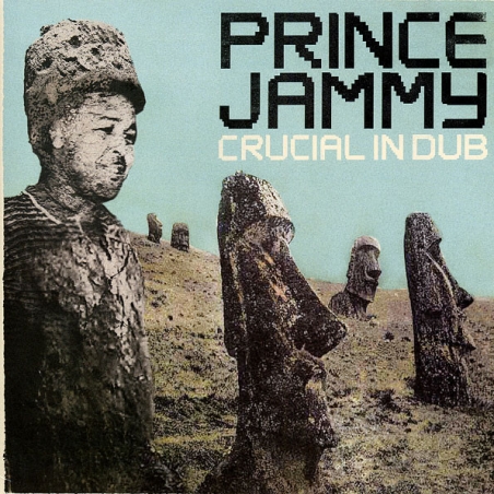 PRINCE JAMMY - CRUCIAL DUB - VINILO
