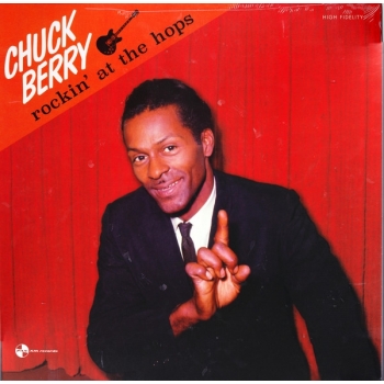 CHUCK BERRY - ROCKIN AT THE HOPS + 4 BONUS TRACKS - VINILO