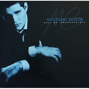 (VINILO) MICHAEL BUBLE - CALL ME IRRESPONSIBLE