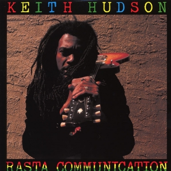 KEITH HUDSON - RASTA COMMUNICATION - VINILO