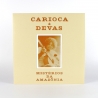 CARIOCA & DEVAS - MISTERIOS DA AMAZONIA - VINILO