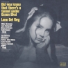 LANA DEL REY - DID YOU KNOW THAT THERE'S TUNNEL UND - VINILO