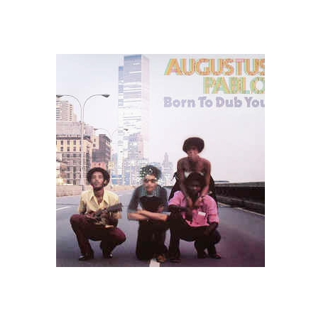 AUGUSTUS PABLO - BORN TO DUB YOU - VINILO