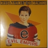 RAGE AGAINTS THE MACHINE - EVIL EMPIRE - VINILO
