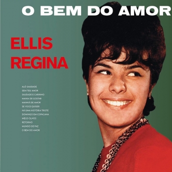 ELLIS REGINA - O BEM DO AMOR - VINILO