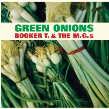BOOKER T.  THE M.G.’S – GREEN ONIONS - VINILO