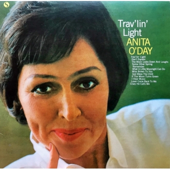 ANITA ODAY - TRAVLIN LIGHT - VINILO