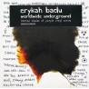 ERYKAH BADU - WORLDWIDE UNDERGROUND - VINILO