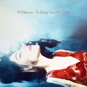 PJ HARVEY - TO BRING YOU MY LOVE - VINILO