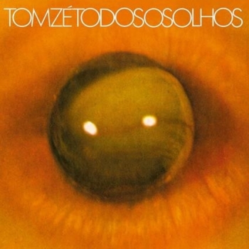 TOM ZE - TODOS OS OLHOS (GATEFOLD) - VINILO