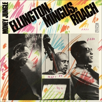 ELLINGTON, MINGUS, ROACH - MONEY JUNGLE - VINILO