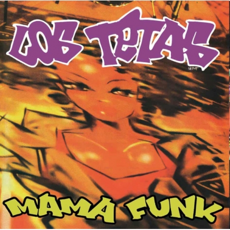 LOS TETAS - MAMA FUNK - VINILO