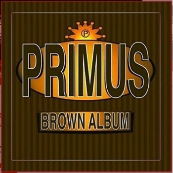 PRIMUS - BROWN ALBUMS - VINILO