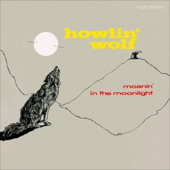 HOWLIN WOLF - MOANIN IN THE MOONLIGHT - VINILO