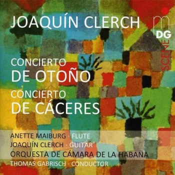CLERCH / MAIBERG / ORQUESTA DE CAMERA DE LA HABANA - - SACD