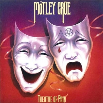 MOTLEY CRUE - THEATRE OF PAIN - VINILO