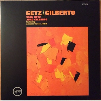 Stan Getz, Joao Gilberto - Feat. Antonio Carlos Jobim - Vinilo