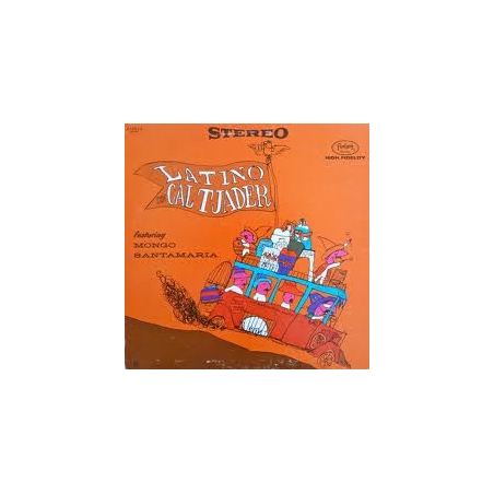 CAL TJADER FEATURING MONGO SANTAMARIA - LATINO CON - VINILO