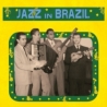 VARIOUS - JAZZ IN BRAZIL - VINILO