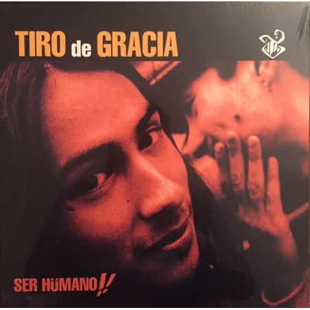 TIRO DE GRACIA - SER HUMANO - VINILO