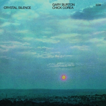 GARY BURTON / CHICK CORE BURTON - CRYSTAL SILENCE - VINILO