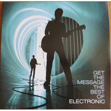 ELECTRONIC - GET THE MESSAGE - THE BEST OF ELE - VINILO
