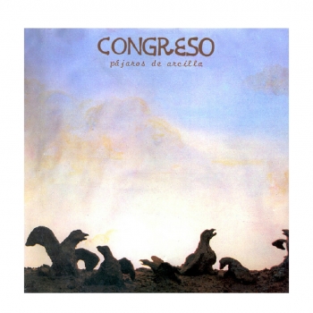 Congreso - Pajaros De Arcilla - Vinilo