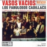LOS FABULOSOS CADILLACS - VASOS VACIOS - VINILO