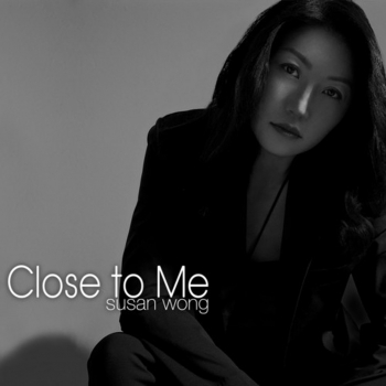 SUSAN WONG - CLOSE TO ME - SACD