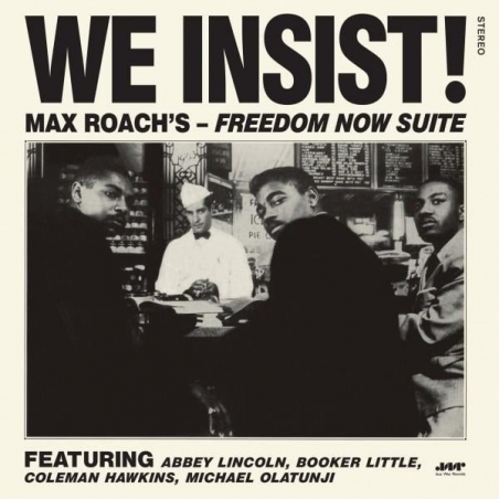 MAX ROACH - WE INSIST: FREEDOM NOW SUITE - VINILO