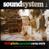 SOUND SYSTEM - DUB PLATE SPECIALS 1975-1979 - VINILO