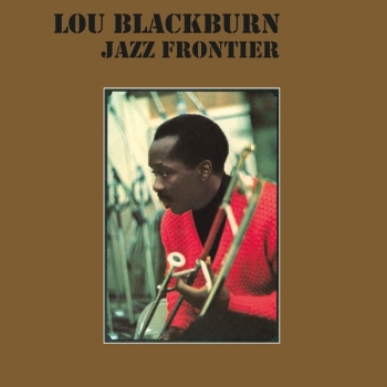 LOU BLACKBURN - JAZZ FRONTIER - VINILO