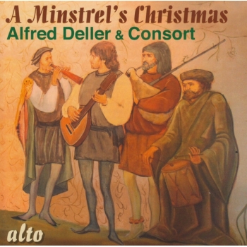 ALFRED DELLER, DELLER CONSORT - MINSTREL'S CHRISTMAS - CD