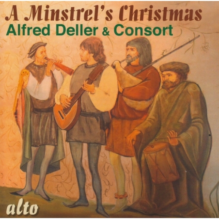 ALFRED DELLER, DELLER CONSORT - MINSTREL'S CHRISTMAS - CD