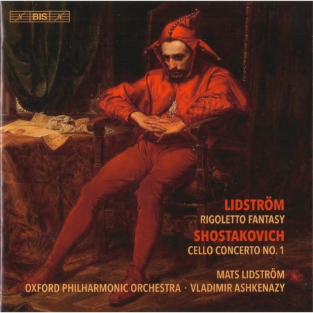 SHOSTAKOVICH / LIDSTROM / RIGOLETTO FANTASY - CELLO CONCERTO 1 - SACD
