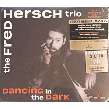 FRED HERSCH TRIO - DANCING IN THE DARK - SACD