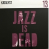 ADRIAN YOUNGE, KATALYST, ALI SHAHEED (VOL 13) - VINILO