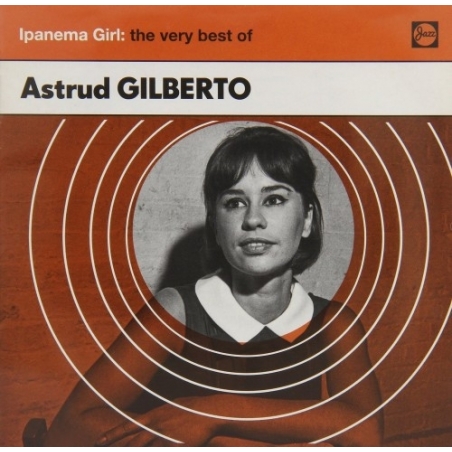 ASTRUD GILBERTO - IPANEMA GIRL THE VERY BEST OF - CD