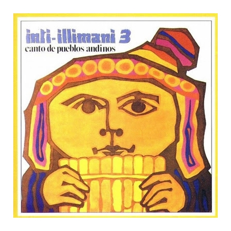 INTI ILLIMANI - CANTO DE PUEBLOS ANDINOS - CD