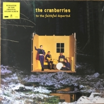 CRANBERRIES - TO THE FAITHFUL DEPARTED - VINILO