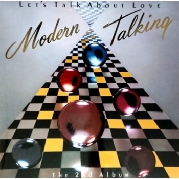 MODERN TALKING - LET'S TALK ABOUT LOVE - THE 2ND ALBUM - VINILO